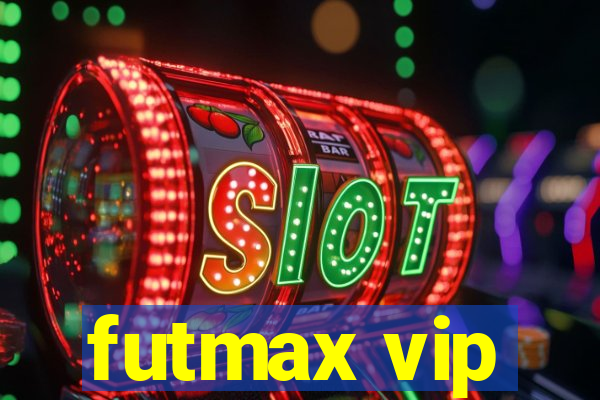 futmax vip